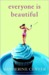 Everyone Is Beautiful (ebook)