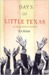 Days of Little Texas Days of Little Texas (ebook)