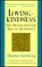 Lovingkindness: The Revolutionary Art of Happiness