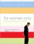 For Women Only, Revised and Updated Edition: What You Need to Know about the Inner Lives of Men (ebook)