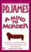 A Mind To Murder (Adam Dalgliesh, #2)