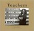 Teachers: A Tribute to the ...