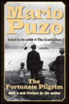 The Fortunate Pilgrim by Mario Puzo The Fortunate Pilgrim by Mario Puzo