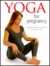 Yoga For Pregnancy