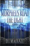 The Light by D.J. MacHale The Light by D.J. MacHale