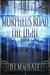 The Light (Morpheus Road, #1)