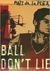 Ball Don't Lie (Library Binding)