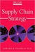 Supply Chain Strategy by Edward Frazelle