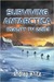 Surviving Antarctica: Reality TV 2083 (Hardcover)