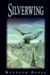 Silverwing (Hardcover)