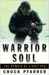 Warrior Soul Warrior Soul Warrior Soul