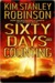 Sixty Days and Counting (Science in the Capitol, #3)