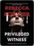 Privileged Witness (ebook)