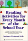 Reading Activities for Every Month of the School Year Reading Activities for Every Month of the School Year