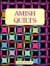 Amish Quilts (Classic American Quilt Collection)