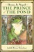 Prince Of The Pond (Hardcover)