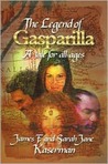 The Legend of Gasparilla: A Tale for All Ages The Legend of Gasparilla: A Tale for All Ages