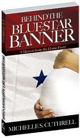 Behind the Blue-Star Banner: A Memoir from the Home Front
