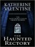 The Haunted Rectory (Hardcover)