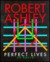 Perfect Lives: An Opera