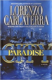 Paradise City by Lorenzo Carcaterra