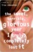 The Sweet, Terrible, Glorious Year I Truly, Completely Lost It (ebook)