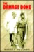 The Damage Done: Twelve Years Of Hell In A Bangkok Prison (Paperback)