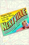 Nextville: Amazing Places to Live the Rest of Your Life
