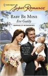 Baby Be Mine