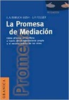 La Promesa de La Mediacion La Promesa de La Mediacion