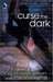 Curse the Dark (Retrievers,...