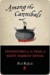 Among the Cannibals: Adventures on the Trail of Man's Darkest Ritual