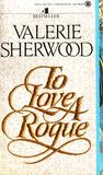To Love a Rogue