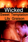 Wicked: Sweet Temptation (Wicked Series, #4) Wicked: Sweet Temptation (Wicked Series, #4)