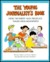 Young Journalist's Book: Write