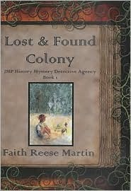 Lost & Found Colony Faith Reese Martin Lost & Found Colony Faith Reese Martin