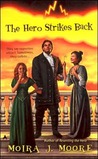 The Hero Strikes Back (Hero, #2)
