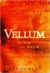 Vellum (The Book of All Hours, #1)
