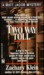 Two Way Toll (Matt Jacob, #2)