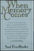 When Memory Comes