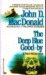 Deep Blue Good By (Mass Market Paperback)
