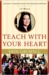 Teach with Your Heart Teach with Your Heart Teach with Your Heart (ebook)