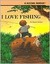 I Love Fishing