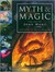 Myth & Magic - The Art of John Howe