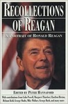 Recollections of Reagan: A Portrait of Ronald Reagan