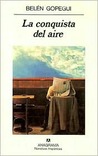 La Conquista Del Aire La Conquista Del Aire