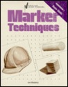 Marker Techniques Workbook 1: Basic Skills