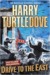 Drive to the East (Settling Accounts, #2)