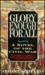 Glory Enough for All