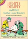 Humpty Dumpty and Other Mother Goose Rhymes Humpty Dumpty and Other Mother Goose Rhymes